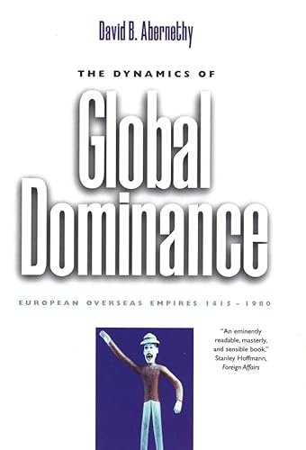 Beispielbild fr The Dynamics of Global Dominance zum Verkauf von Blackwell's