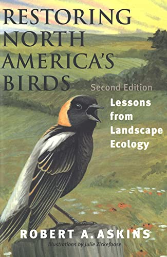 9780300093162: Restoring North America's Birds: Lessons from Landscape Ecology