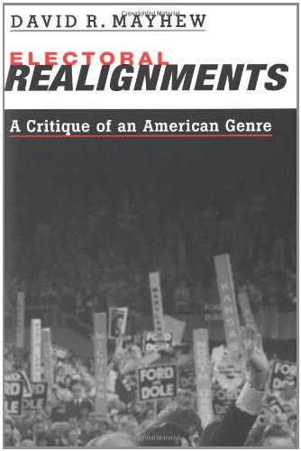 Imagen de archivo de Electoral Realignments: A Critique of an American Genre a la venta por Jenson Books Inc