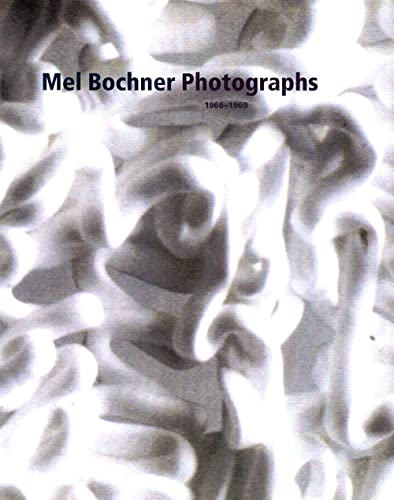 9780300093483: Mel Bochner Photographs, 1966-1969 (Harvard Art Museums Series (YUP))