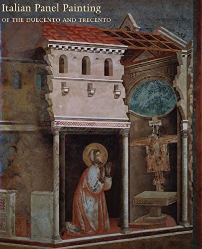 Italian Panel Painting of the Duecento and Trecento