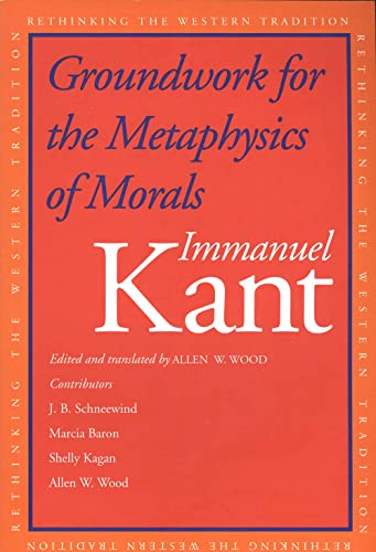 groundwork for the metaphysics of morals kant
