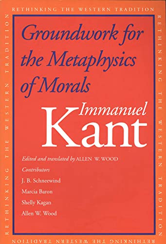 9780300094879: Groundwork for the Metaphysics of Morals