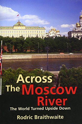 9780300094961: Across the Moscow River: The World Turned Upside Down