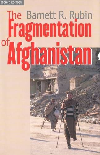 Beispielbild fr The Fragmentation of Afghanistan zum Verkauf von Better World Books