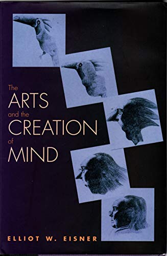 Stock image for The Arts and the Creation of Mind for sale by Better World Books