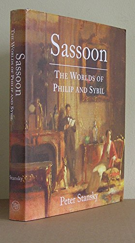 9780300095470: Sassoon: The Worlds of Philip and Sybil