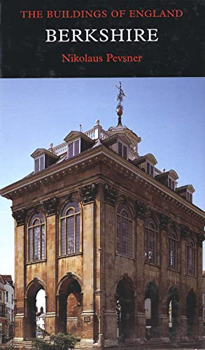 Imagen de archivo de Berkshire (Pevsner Architectural Guides: Buildings of England) a la venta por WorldofBooks
