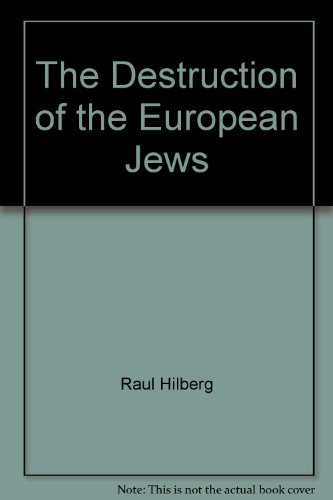 9780300095920: The Destruction of the European Jews