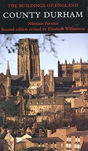 Imagen de archivo de The Buildings of England: County Durham a la venta por Anybook.com