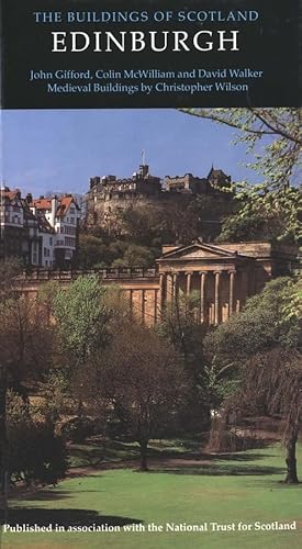 Imagen de archivo de Edinburgh (Pevsner Architectural Guides: Buildings of Scotland) a la venta por My Dead Aunt's Books