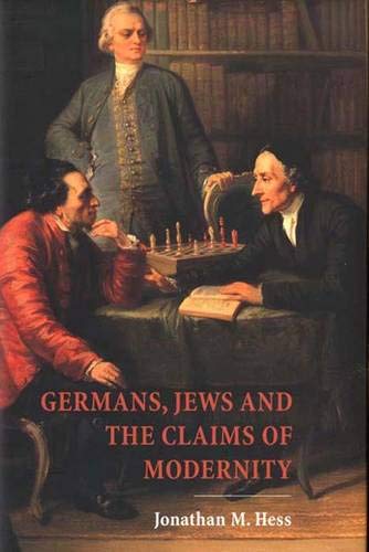 Stock image for Germans, Jews and the Claims of Modernity for sale by Better World Books