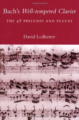 9780300097078: Bach's Well-tempered Clavier: The 48 Preludes and Fugues