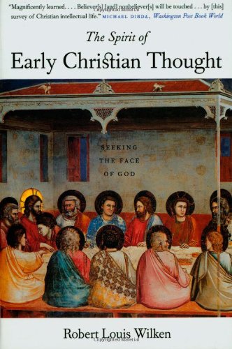 Beispielbild fr The Spirit of Early Christian Thought : Seeking the Face of God zum Verkauf von Better World Books