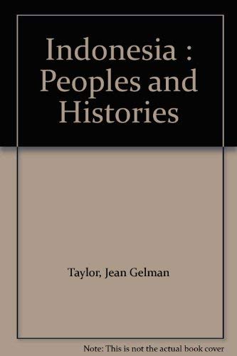 9780300097108: Indonesia: Peoples and Histories