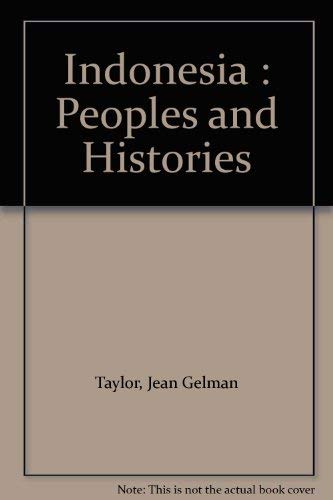 9780300097108: Indonesia : Peoples and Histories