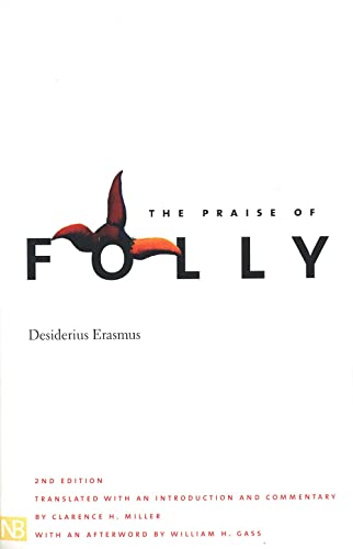 Imagen de archivo de The Praise of Folly: Second Edition (Yale Nota Bene) a la venta por More Than Words