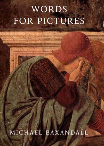 9780300097498: Words for Pictures: Seven Papers on Renaissance Art and Criticism