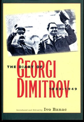 Stock image for The Diary of Georgi Dimitrov, 1933-1949 for sale by Better World Books