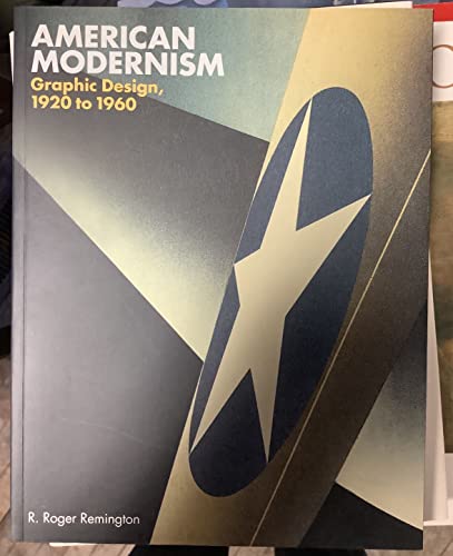 Stock image for American Modernism: Graphic Design, 1920-1960 for sale by Open Books