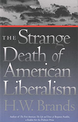 Beispielbild fr The Strange Death of American Liberalism zum Verkauf von Better World Books