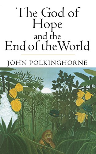 Stock image for The God of Hope and the End of the World for sale by BooksRun