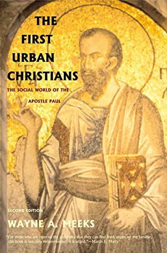 Imagen de archivo de The First Urban Christians  " The Social World of the Apostle Paul a la venta por WorldofBooks