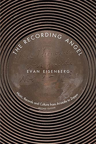 9780300099041: The Recording Angel – Explorations in Phonography from Aristotle to Zappa: Music, Records and Culture from Aristotle to Zappa