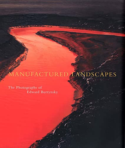 9780300099430: Manufactured Landscapes: The Photographs of Edward Burtynsky