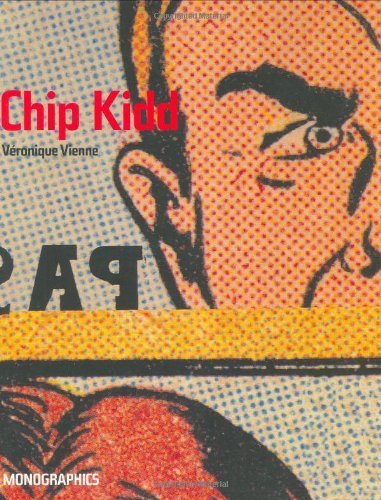Chip Kidd. Monographics