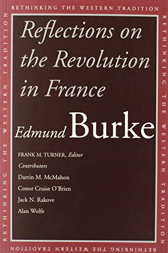 9780300099799: Reflections on the Revolution in France (Rethinking the Western Tradition)