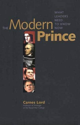Beispielbild fr The Modern Prince : What Leaders Need to Know Now zum Verkauf von Better World Books
