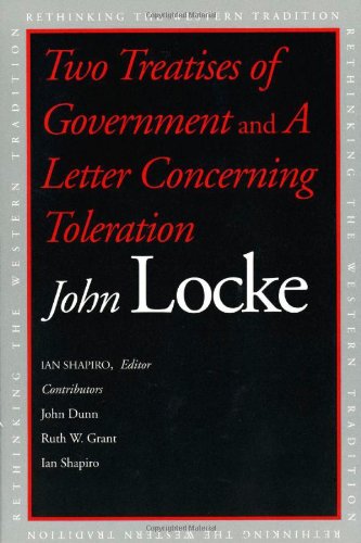 Beispielbild fr Two Treatises of Government and A Letter Concerning Toleration zum Verkauf von GoldBooks