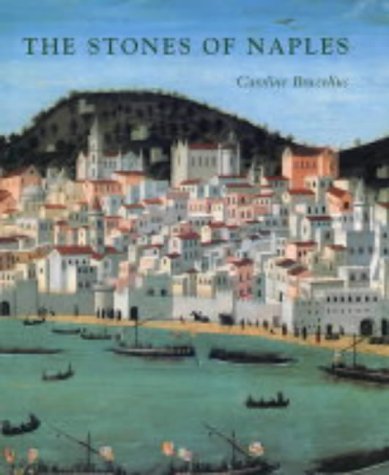 The Stones of Naples Church Building in Angevin Italy 1266 - 1343