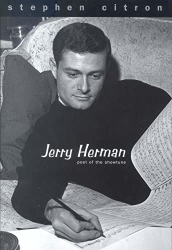 Beispielbild fr Jerry Herman : Poet of the Showtune zum Verkauf von Better World Books