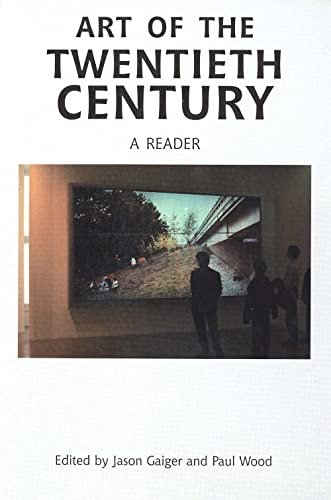 Stock image for Art of the Twentieth Century: A Reader for sale by AwesomeBooks