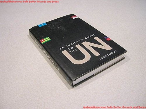 Stock image for An Insider�s Guide to the UN for sale by Wonder Book