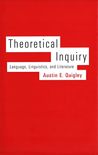 Beispielbild fr Theoretical Inquiry: Language, Linguistics & Literature. zum Verkauf von Powell's Bookstores Chicago, ABAA