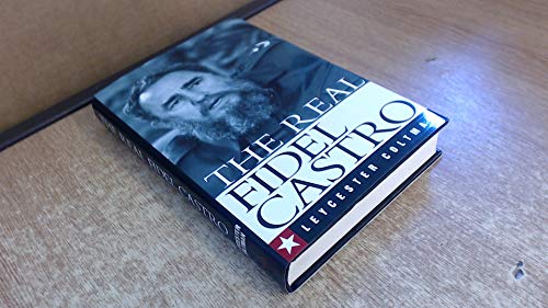 Beispielbild fr The Real Fidel Castro zum Verkauf von Front Cover Books