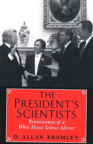 Stock image for The President's Scientists: Reminiscences of a White House Science Advisor for sale by Chiron Media