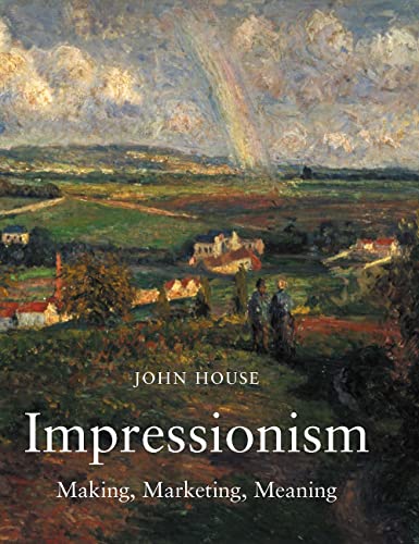 IMPRESSIONISM PAINT AND POLITICS