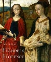 Stock image for From Flanders to Florence: The Impact of Netherlandish Painting, 1400-1500 for sale by Lost Books