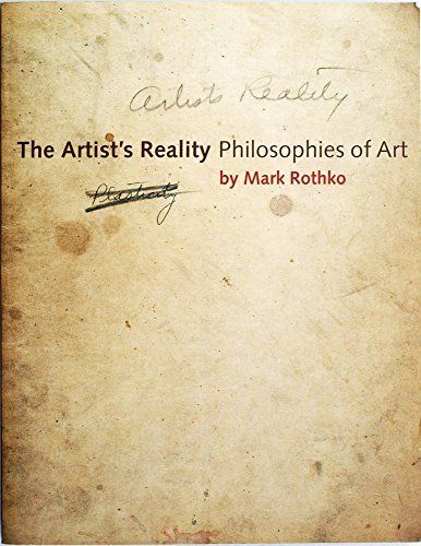 9780300102536: The Artist's Reality: Philosophies of Art