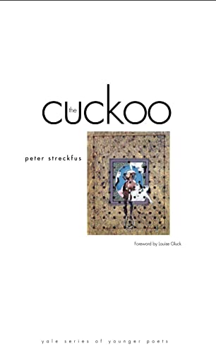 Beispielbild fr The Cuckoo (Yale Series of Younger Poets) zum Verkauf von Chiron Media