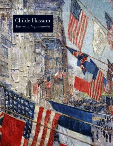 Childe Hassam, American Impressionist (Metropolitan Museum of Art Series) (9780300102932) by Weinberg, H. Barbara