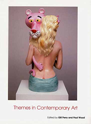 Stock image for Themes in Contemporary Art (Open University Art of the Twentieth Century)=study handbook 4 for sale by S.Carter