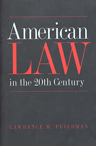 Imagen de archivo de American Law in the 20th Century a la venta por ThriftBooks-Dallas