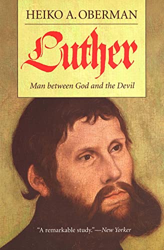 9780300103137: Luther: Man Between God and the Devil