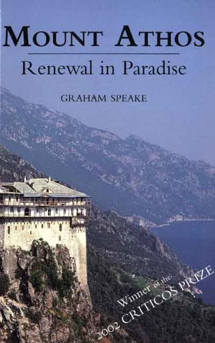 9780300103236: Mount Athos: Renewal in Paradise