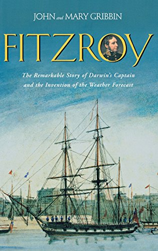 Imagen de archivo de FitzRoy : The Remarkable Story of Darwin's Captain and the Invention of the Weather Forecast a la venta por Better World Books